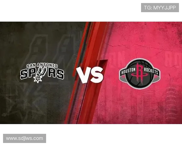 火箭对决马刺精彩视频直播全程回顾与赛后分析